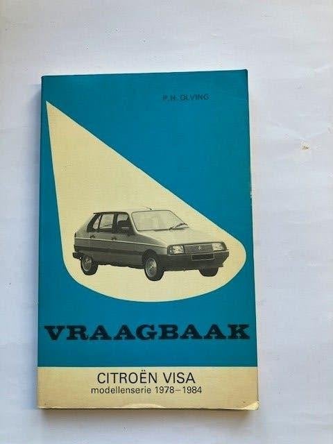 Vraagbaak         Citroën     Visa modellen      1978 - 1984, Ophalen of Verzenden