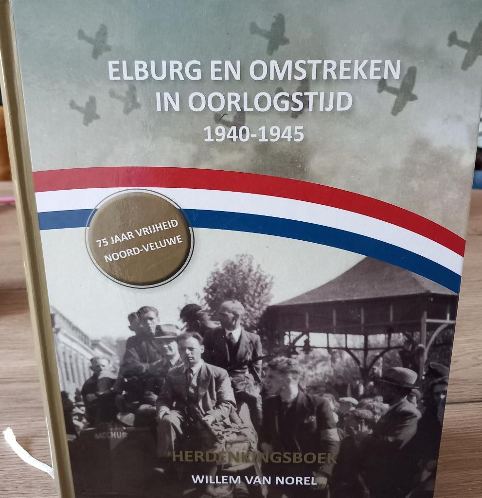 Elburg en omstreken in oorlogstijd 1940-1945, Ophalen of Verzenden, Tweede Wereldoorlog, Zo goed als nieuw, Overige onderwerpen