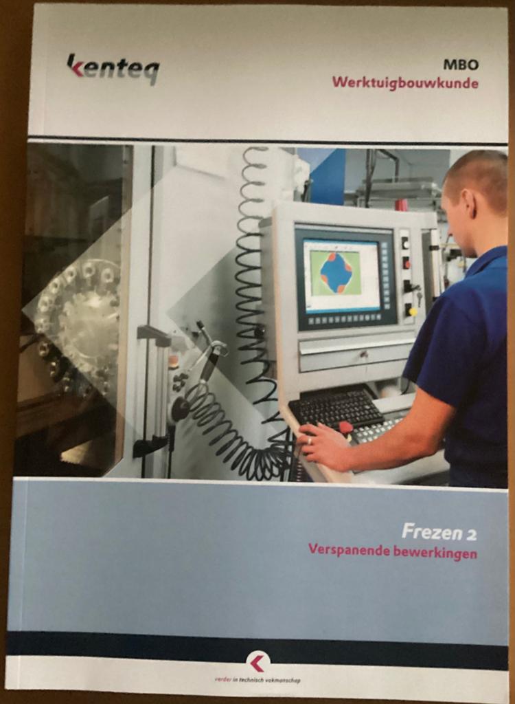 Kenteq MBO werktuigbouwkunde Frezen2 Verspanende bewerkingen, Ophalen of Verzenden, Zo goed als nieuw