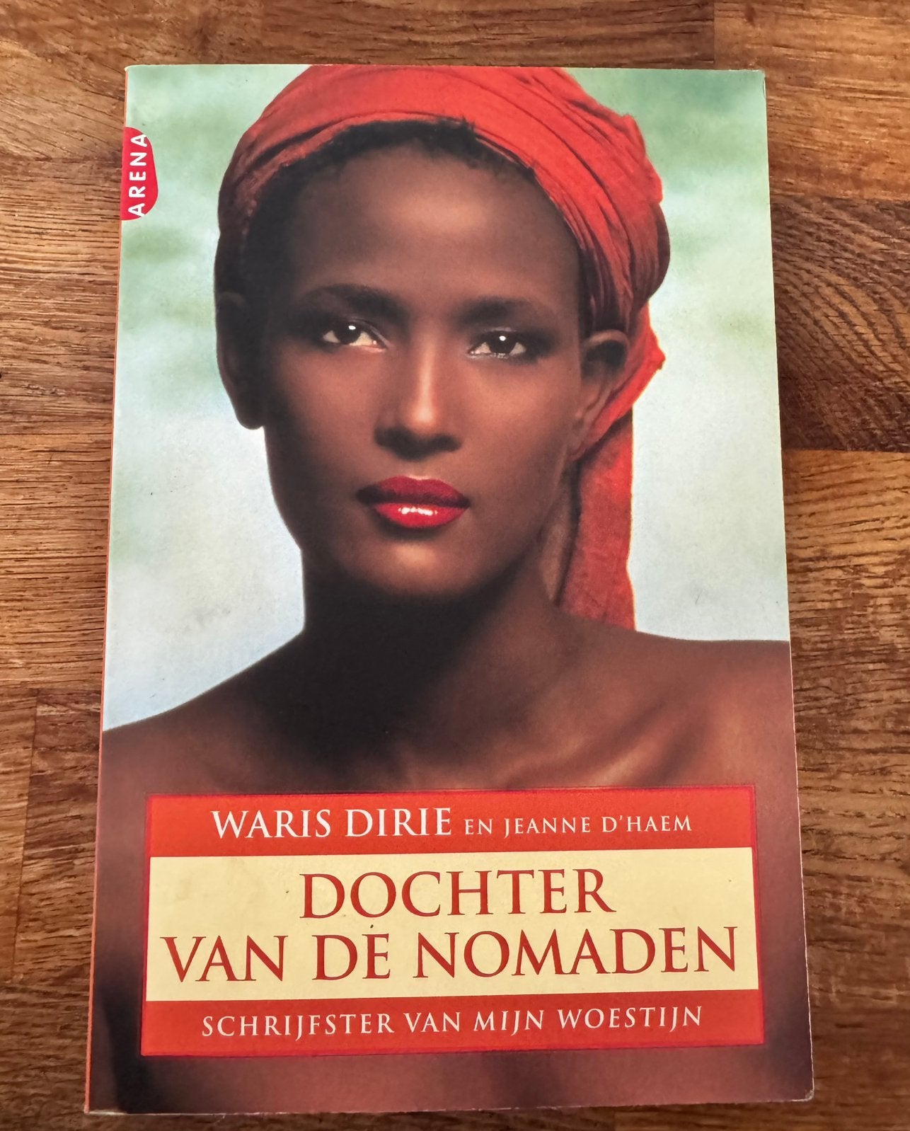 Boek - Dochter van de Nomaden, Ophalen of Verzenden, Zo goed als nieuw, Waris Dirie & Jeanne D'haem, Nederland