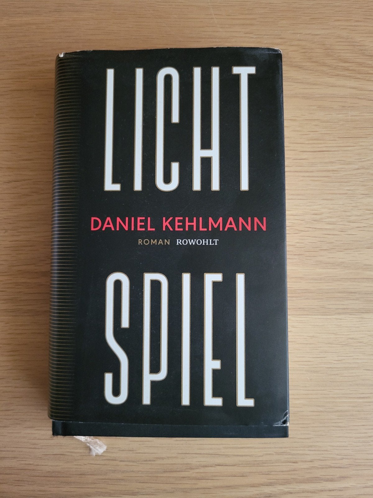 Licht Spiel - Daniel Kehlmann Roman (Duits), Boeken, Ophalen of Verzenden, Zo goed als nieuw, Daniel Kehlmann, Europa overig