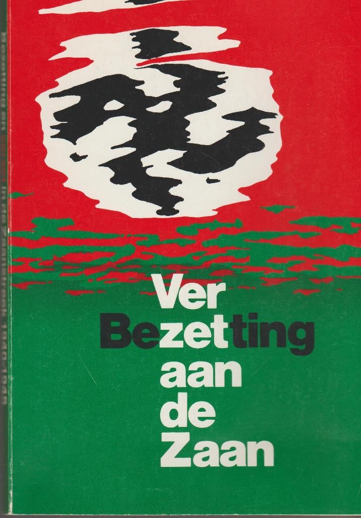 oorlog bezet verzet aan de zaan zaanstreek zaanse bezetting, Tweede Wereldoorlog, Ophalen of Verzenden, Zo goed als nieuw, Overige onderwerpen