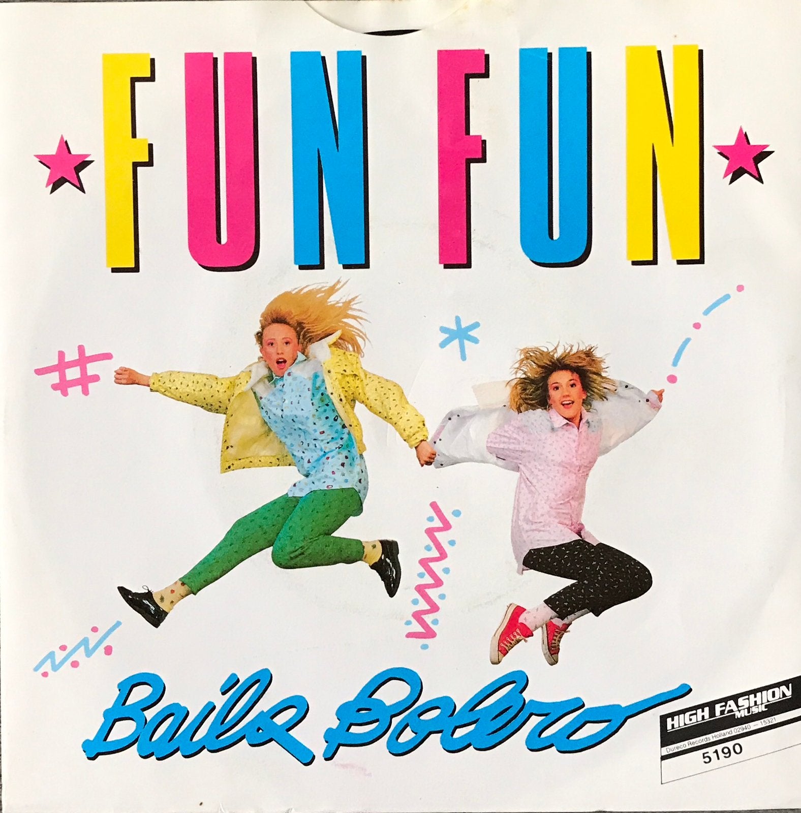 FUN FUN - Baila Bolero (NL’86) plaat HEEL MOOI (NLop22), Verzenden, 7 inch