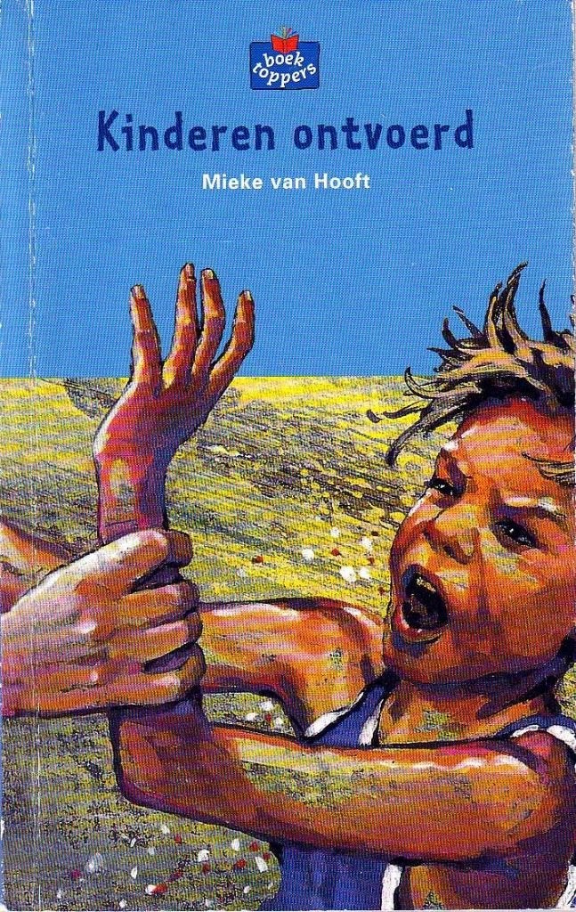 Kinderen ontvoerd - Mieke van Hooft"", Ophalen of Verzenden, Zo goed als nieuw, Mieke van Hooft