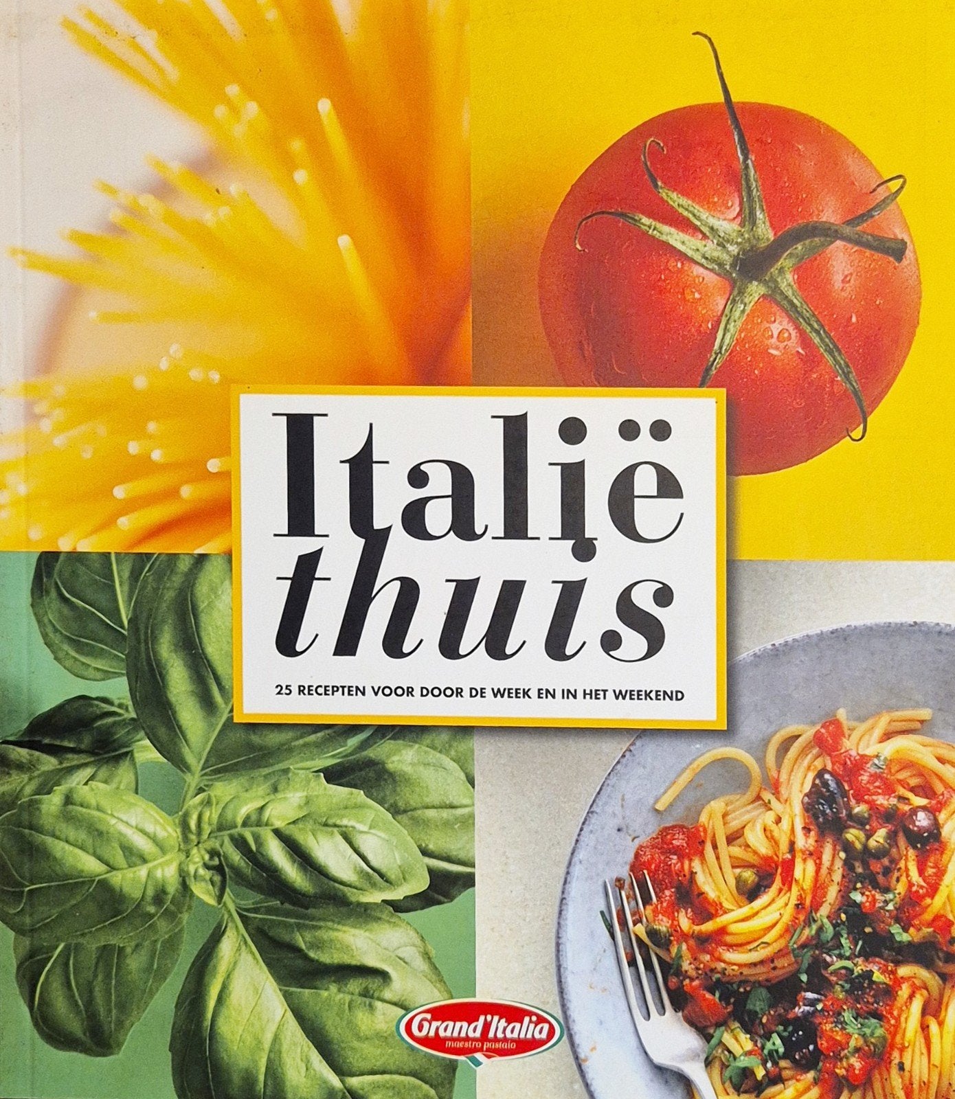Italië thuis: 25 recepten voor de Italiaanse keuken, Ophalen of Verzenden, Zo goed als nieuw, Voorgerechten en Soepen, Italië