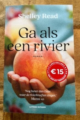 Ga als een rivier Shelley Read 9789021048352, Ophalen of Verzenden, Zo goed als nieuw