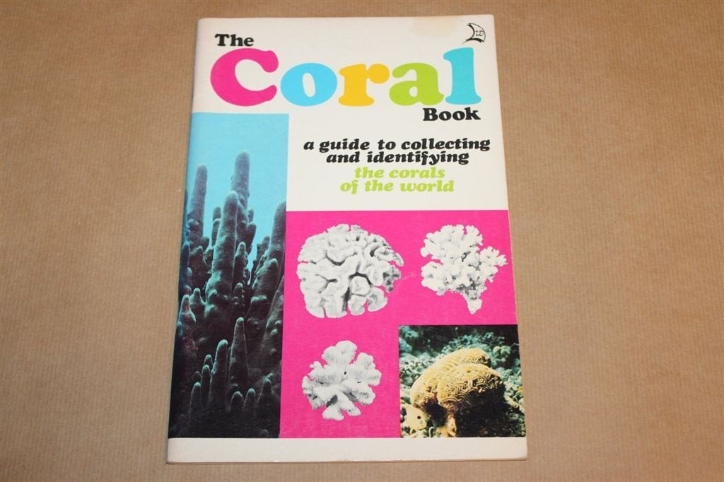 The Coral Book — Koralen Verzamelen en Determineren, Ophalen of Verzenden, Gelezen, Overige onderwerpen