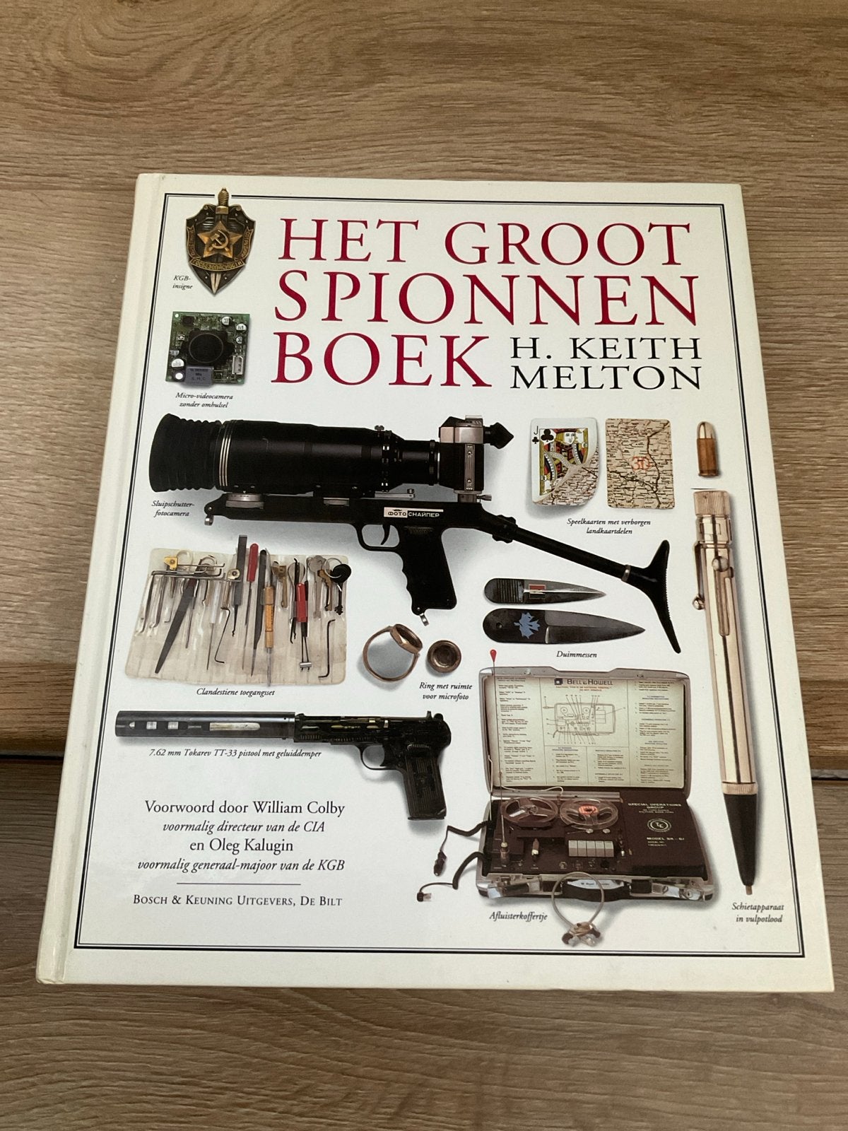 Het Groot Spionnen Boek - H. Keith Melton, Ophalen of Verzenden, 20e eeuw of later, Zo goed als nieuw