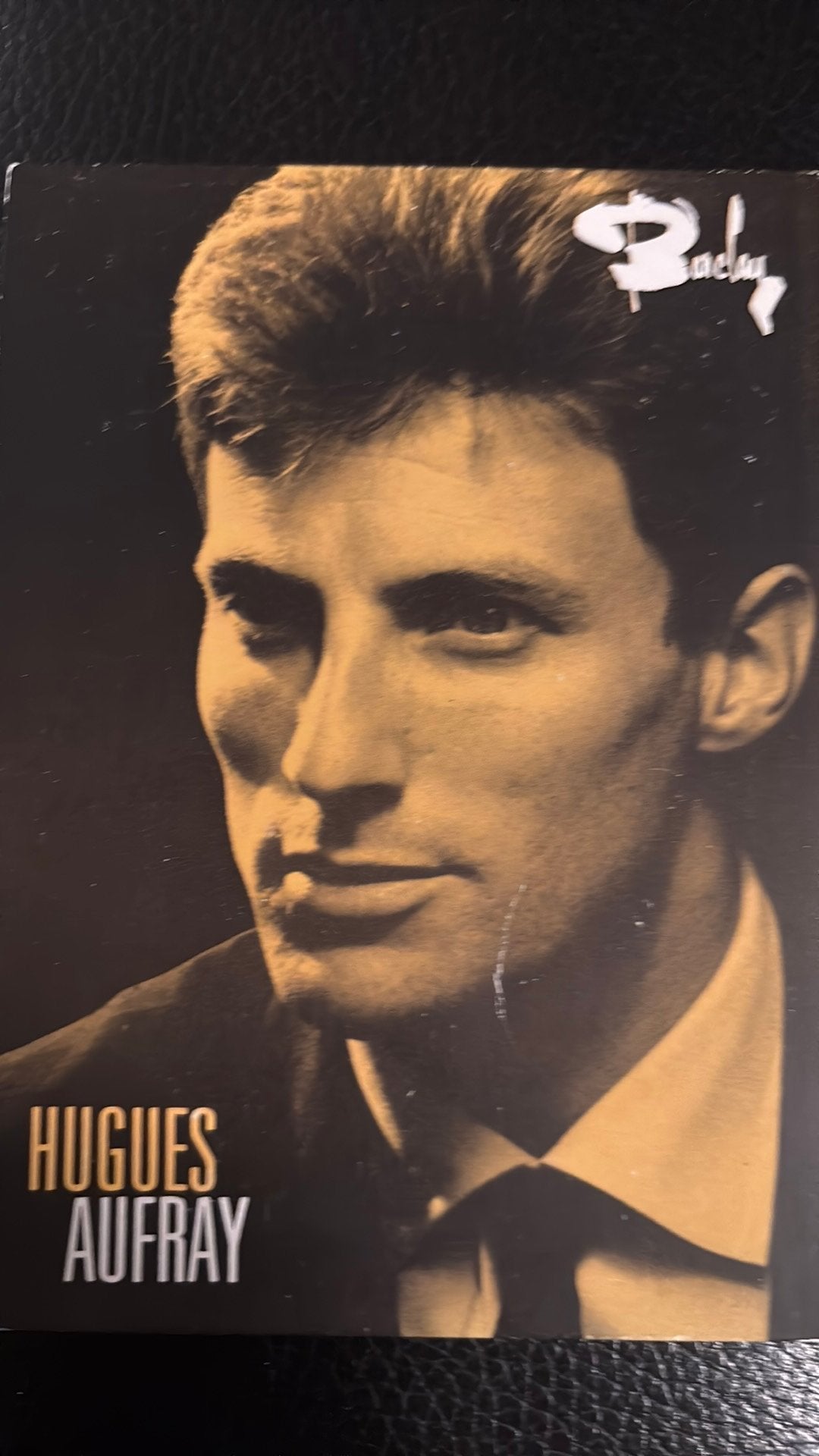 HUGUES AUFRAY originele kaart ECHTE handtekening achterkant, Verzamelen, Ophalen of Verzenden, 1980 tot heden, Ongelopen, Sterren en Beroemdheden