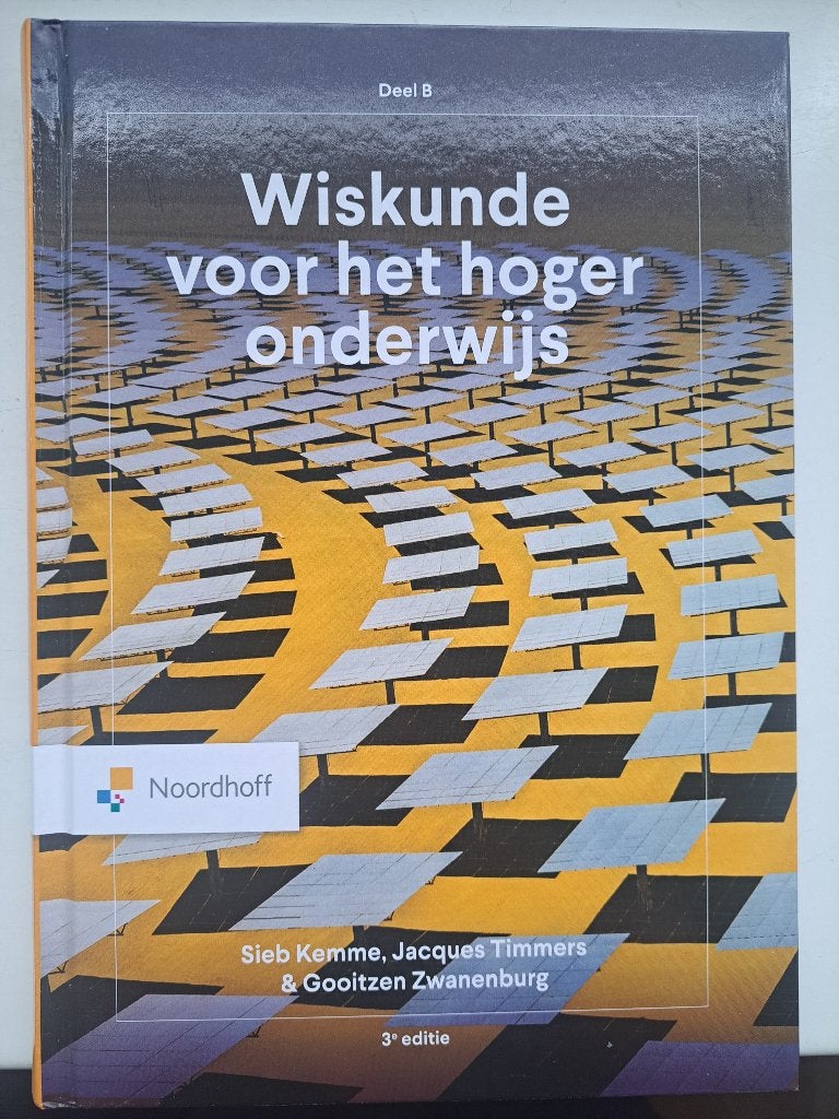 Wiskunde voor het hoger onderwijs deel B, Boeken, Studieboeken en Cursussen, Sieb Kemme, Jacques Timmers, Gooitzen Zwanenburg