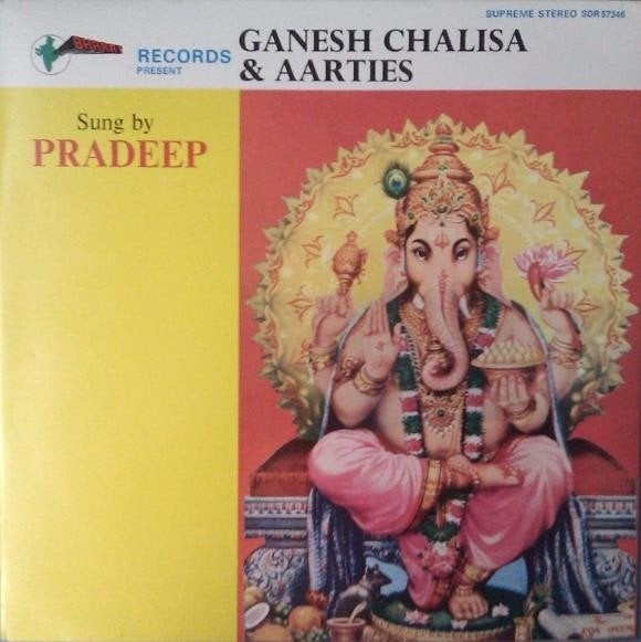 Hindoe L.P. : Pradeep – Ganesh Chalisa & Aarties, Gebruikt, Ophalen of Verzenden, 1970 - 1979, Inclusief binnenhoes