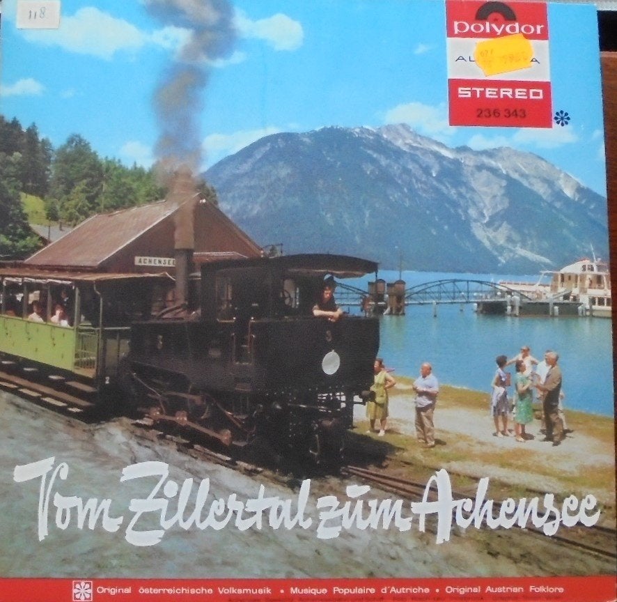 LP Österreichische Volksmusik - Vom Zillertal zum Achensee., Verzenden, Zo goed als nieuw, 12 inch