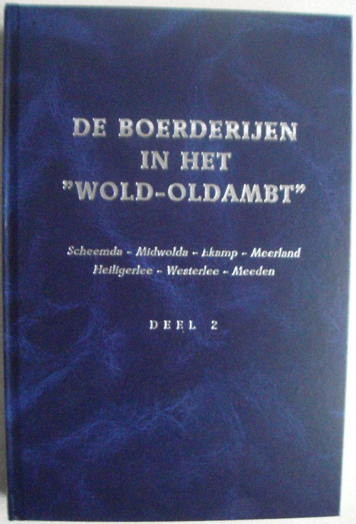 De boerderijen in het "Wold-Oldambt" deel 2. € 5,00, Boeken, Ophalen of Verzenden, Zo goed als nieuw
