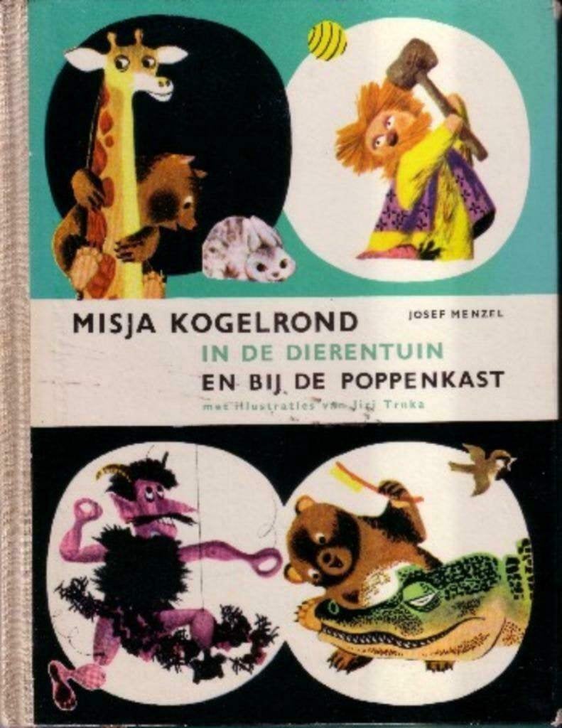 Misja Kogelrond in de dierentuin en bij de poppenkast{1966}, Ophalen of Verzenden, Gelezen, Josef Menzel, Fictie algemeen