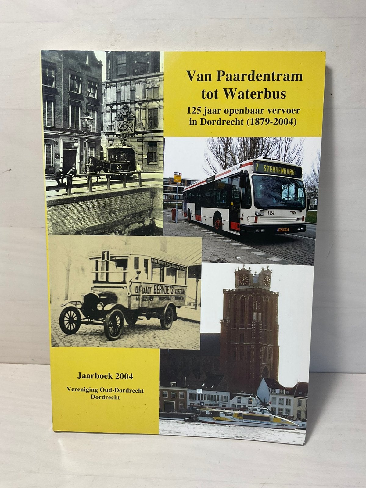 Van Paardentram tot Waterbus Jaarboek 2004 Dordrecht, Boeken, Ophalen of Verzenden, Gelezen