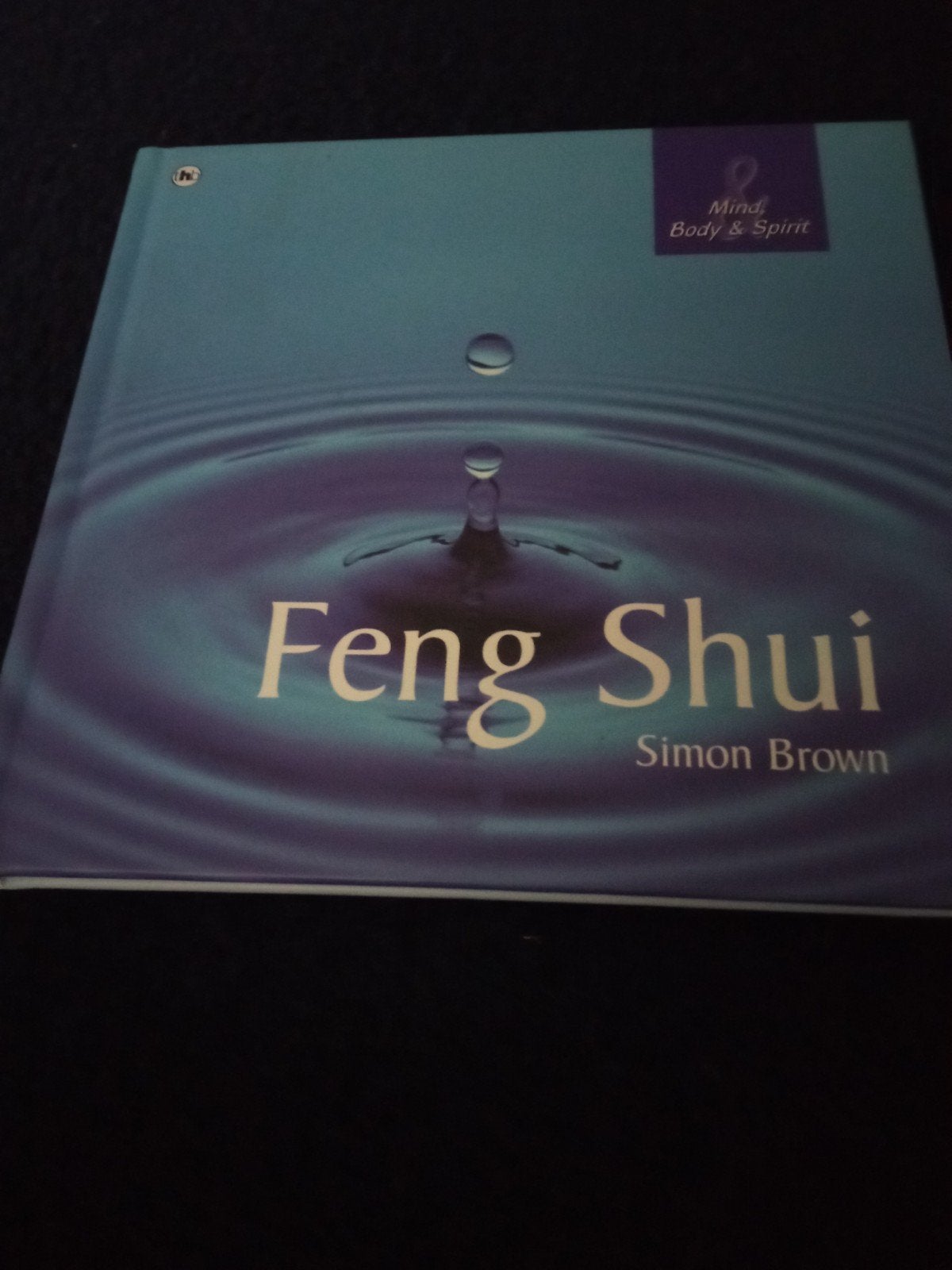 Feng Shui Simon Brown Mind Body &Spirit nieuw nooit gelezen, Boeken, Spiritualiteit algemeen, Nieuw, Ophalen of Verzenden, Achtergrond en Informatie