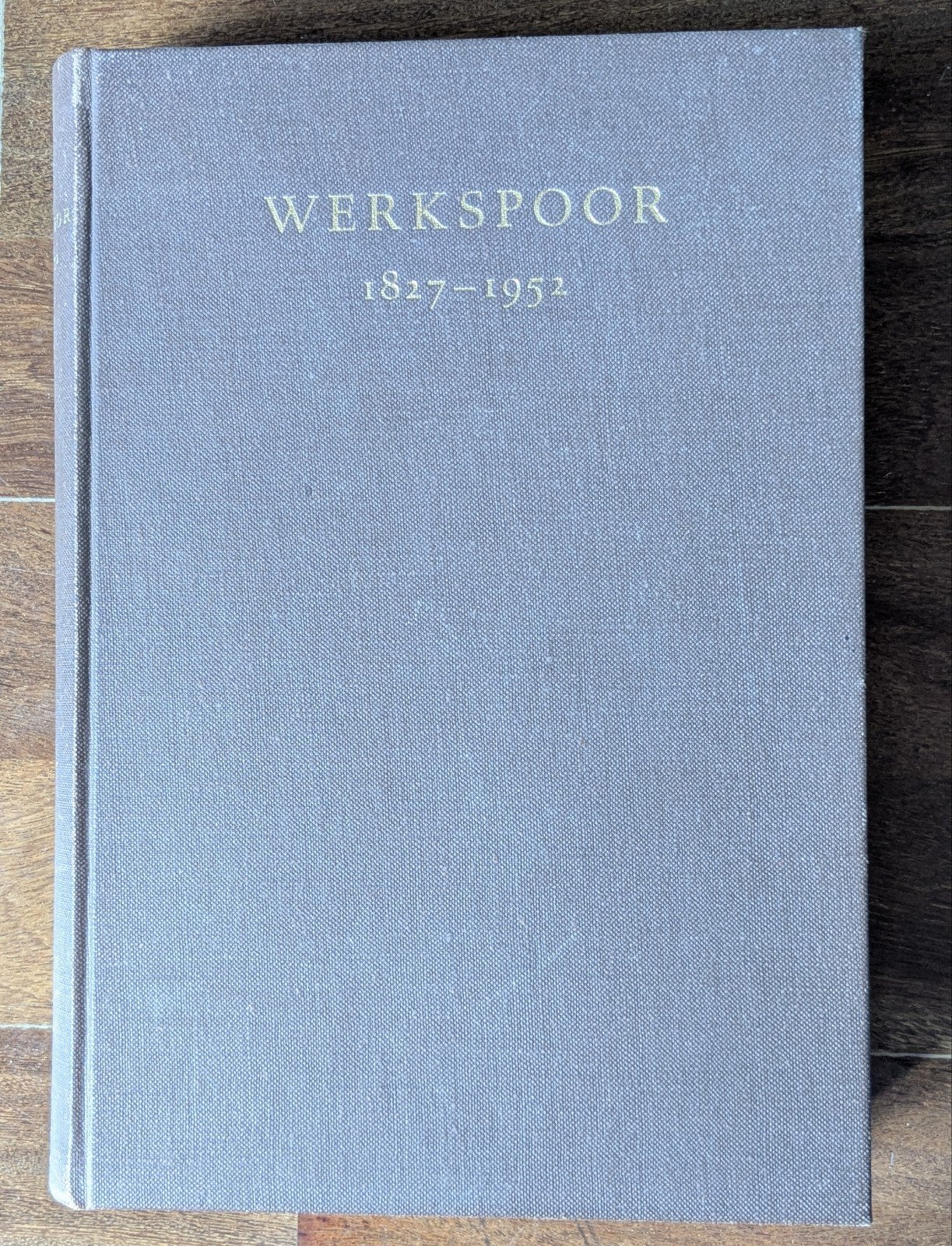 Werkspoor 1827-1952 Gedenkboek, Ophalen of Verzenden, Werktuigbouwkunde, Onbekend, Gelezen