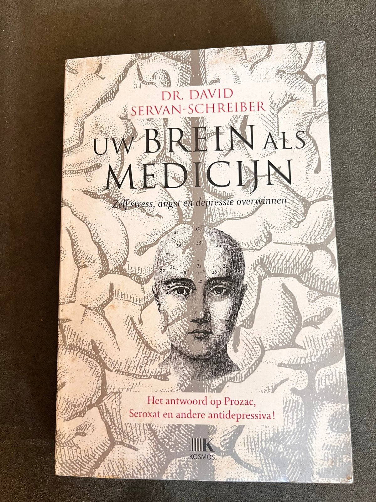 Uw brein als medicijn - servan schreiber, Boeken, Psychologie, Ophalen of Verzenden, Zo goed als nieuw