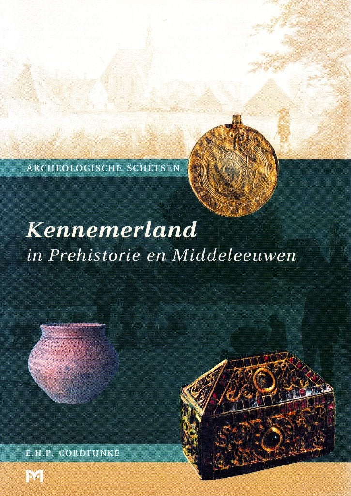 Kennemerland in Prehistorie en Middeleeuwen / 9789053452974, 14e eeuw of eerder, Ophalen of Verzenden, Zo goed als nieuw, E.H.P. Cordfunke