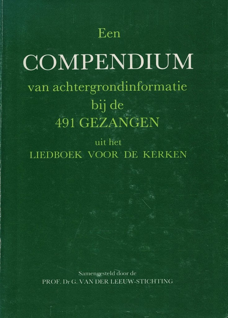 Compendium bij de 491 gezangen uit het Liedboek 1973, 2.druk, Ophalen of Verzenden, Zo goed als nieuw, Algemeen