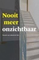 pascal van lubeek - nooit meer onzichtbaar, Ophalen of Verzenden, Nieuw