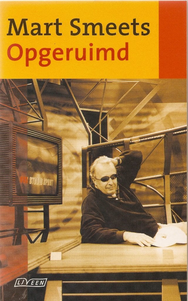 Mart Smeets - Opgeruimd, Boeken, Ophalen of Verzenden, Gelezen, Mart Smeets, Eén auteur