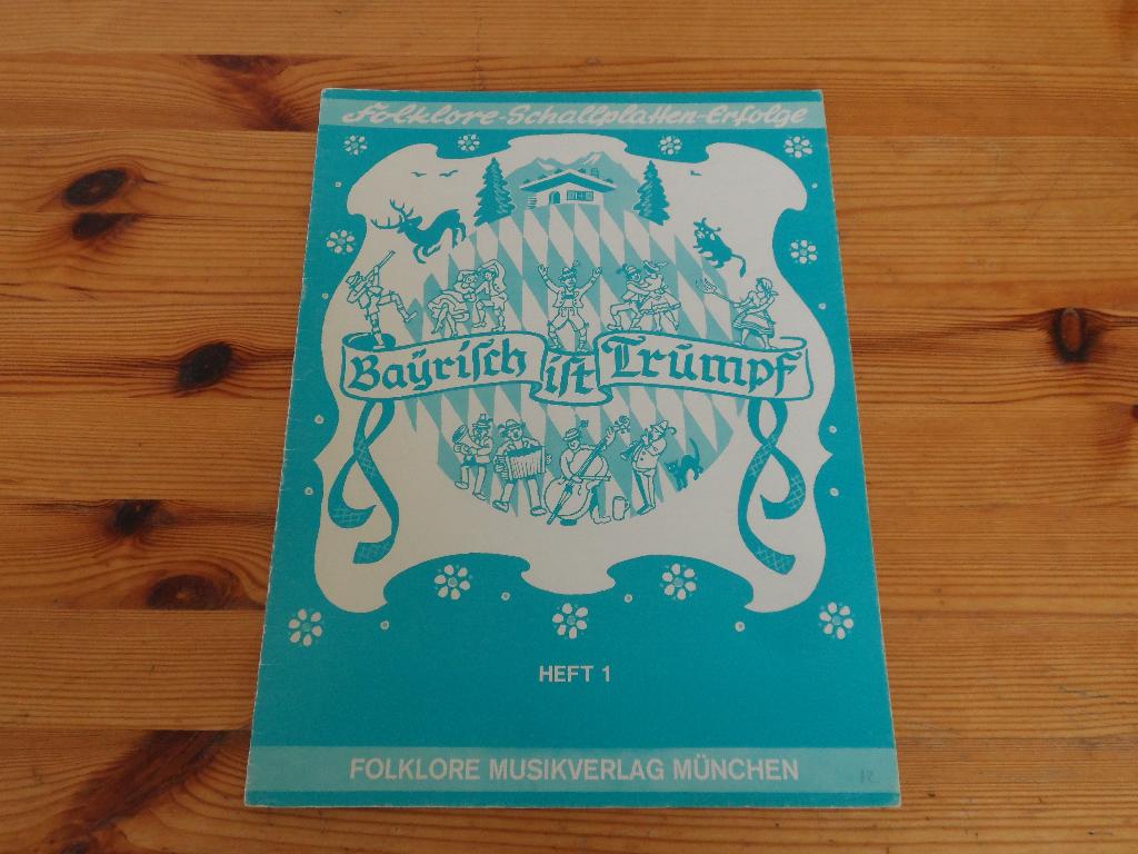 Bayrisch ist trumpf - band 1, Accordeon, Ophalen of Verzenden, Zo goed als nieuw, Artiest of Componist