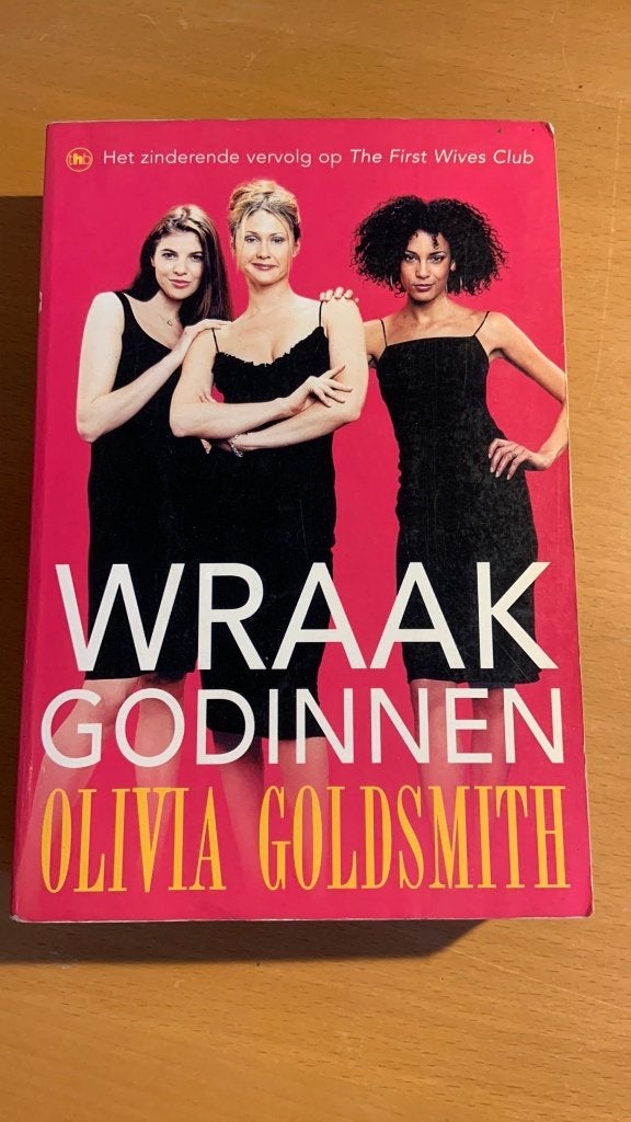 Olivia Goldsmith - Wraakgodinnen, Ophalen of Verzenden