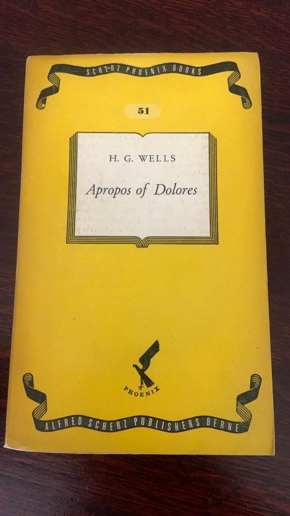 Apropos of dolores - H.G. Wells, Boeken, Ophalen of Verzenden, Zo goed als nieuw