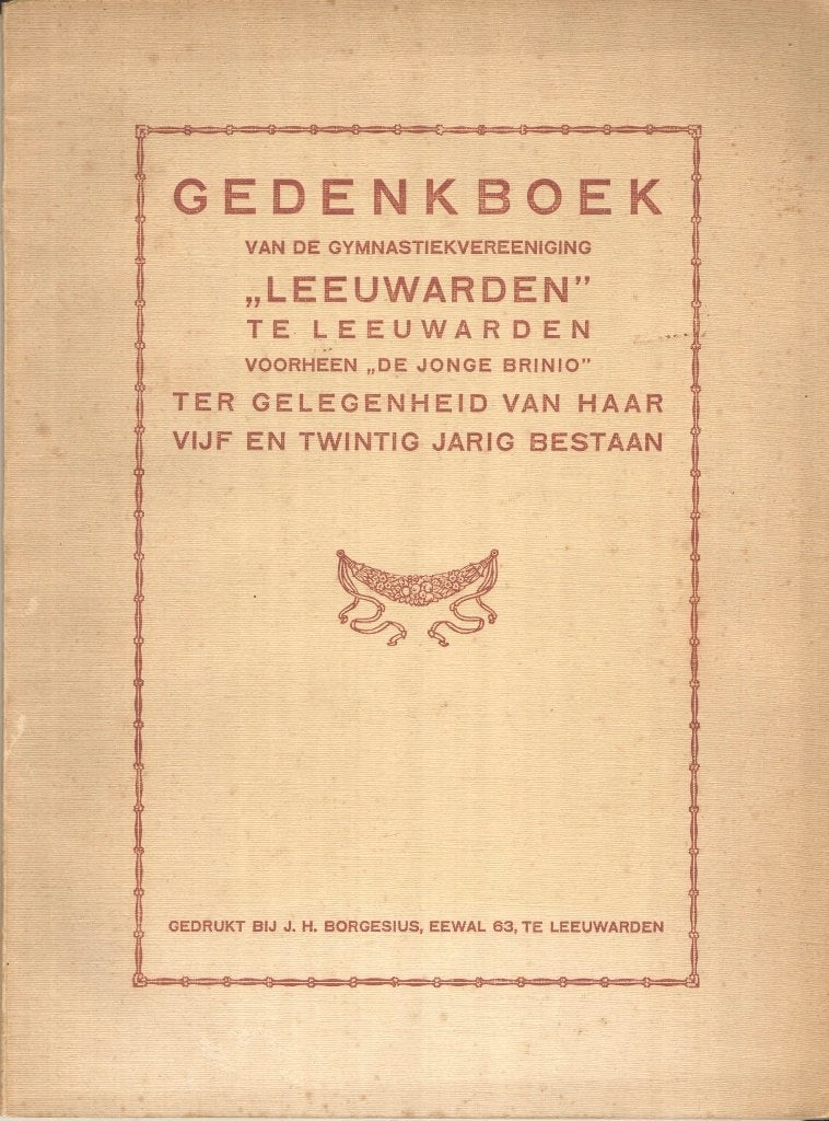 Gedenkboek Gymnastiekvereeniging "Leeuwarden" 1920, Ophalen of Verzenden, Gelezen, Meerdere auteurs