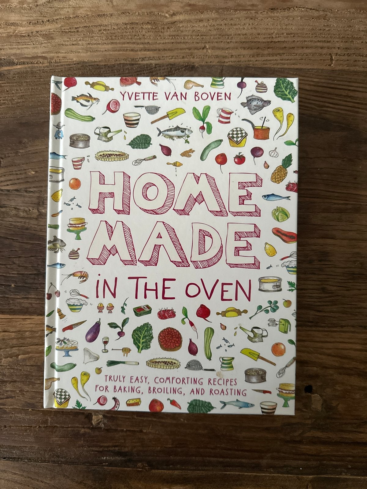 Yvette van Boven – Home Made in the Oven (Engelstalig), Boeken, Ophalen of Verzenden, Zo goed als nieuw, Overige gebieden, Hoofdgerechten