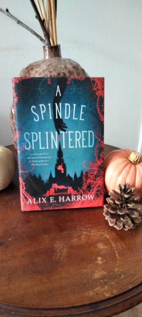 A spindle splintered, Ophalen of Verzenden, Zo goed als nieuw, Alix E. Harrow