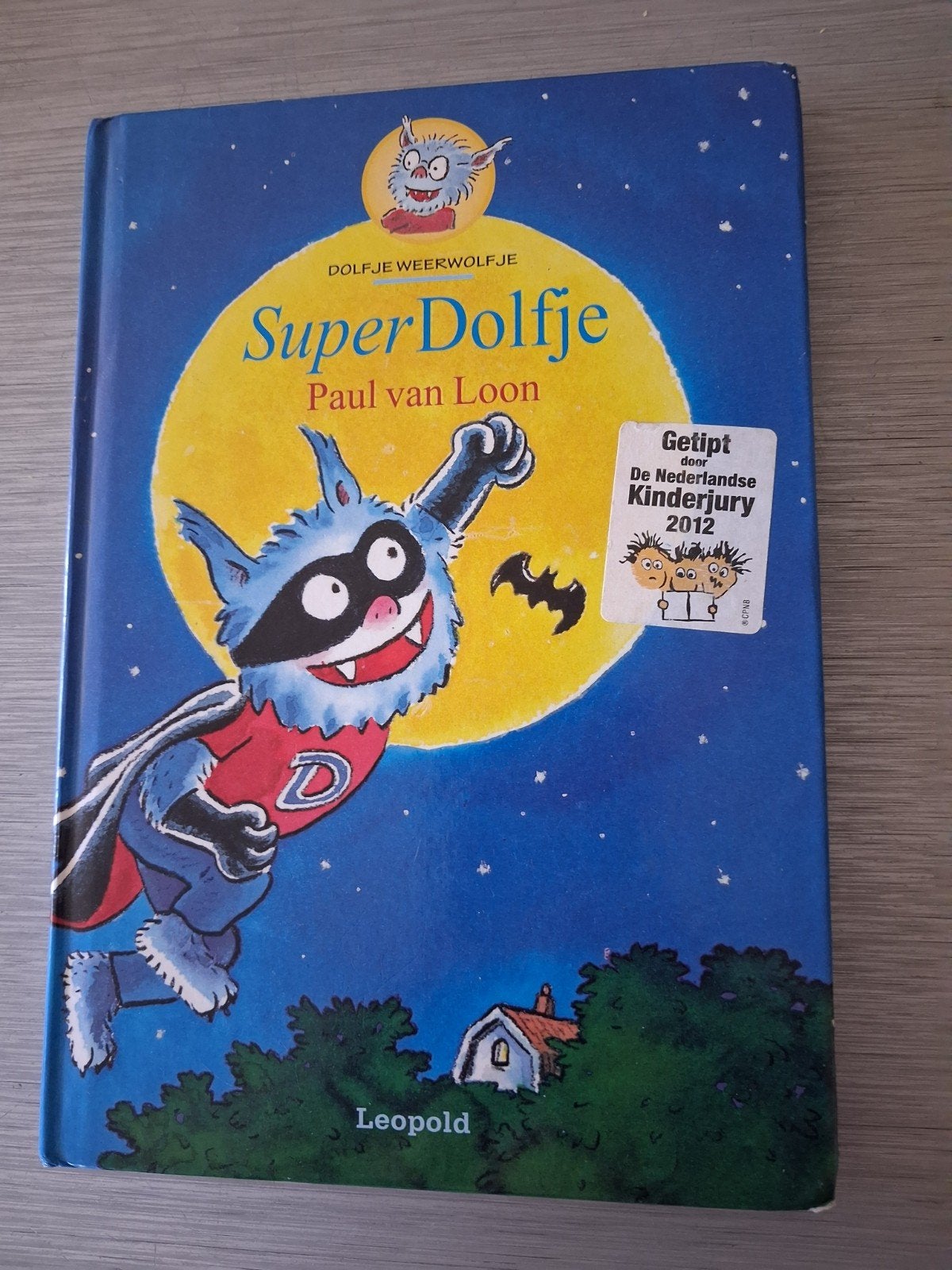 Super Dolfje Weerwolfje - Paul van Loon (Kinderboek), Boeken, Ophalen of Verzenden, Gelezen, Paul van Loon, Fictie