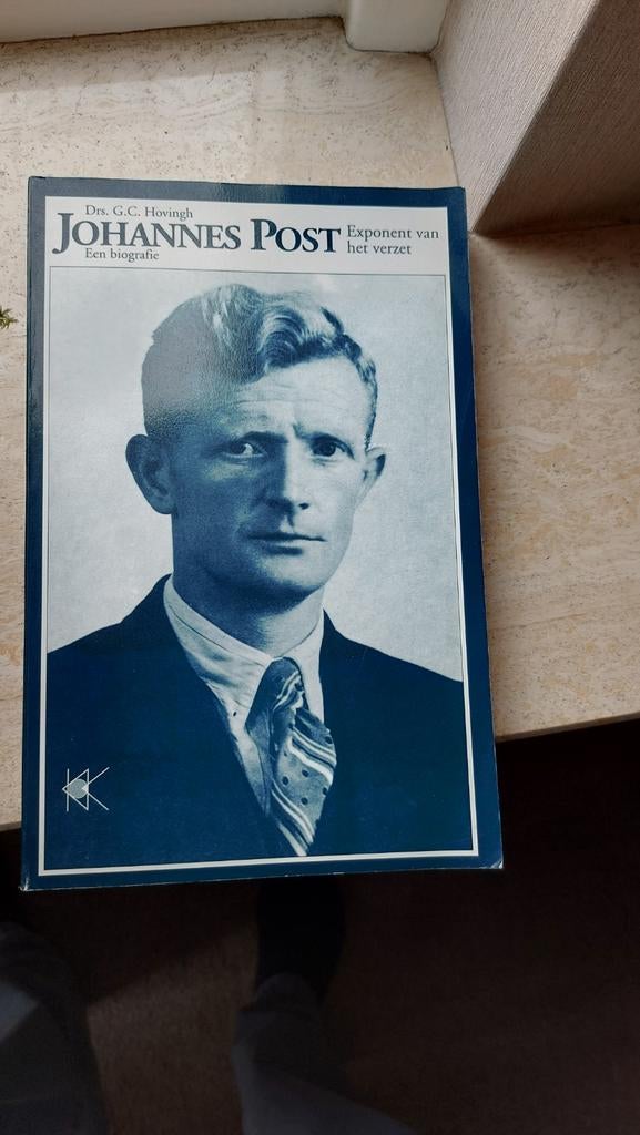Johannes Post: Exponent van het verzet - Biografie, Ophalen of Verzenden, Gelezen, Drs. G.C. Hovingh, Politiek