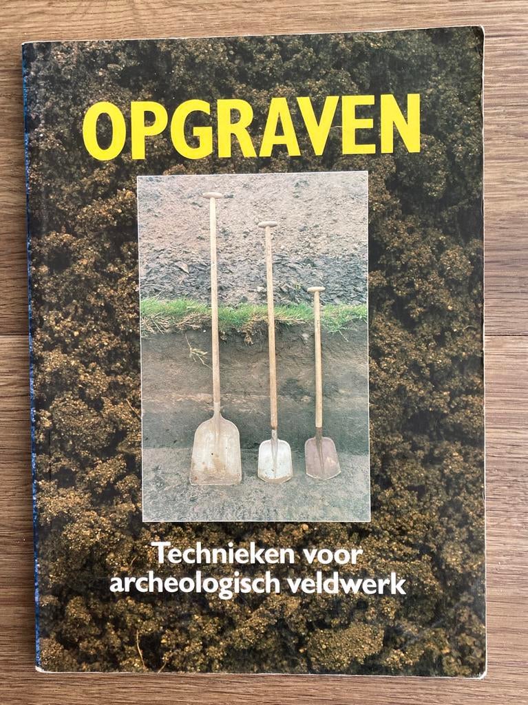 Opgraven - technieken voor archeologisch veldwerk, Ophalen of Verzenden, Gelezen, Architecten
