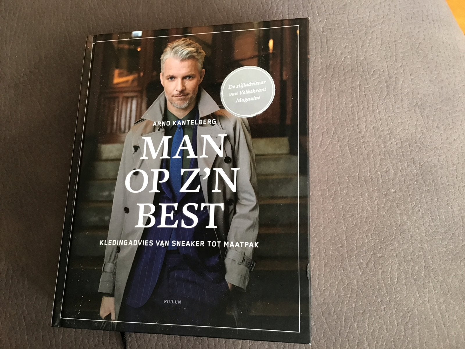 Man op z'n best - Arno Kantelberg (Kledingadvies), Boeken, Ophalen of Verzenden, Zo goed als nieuw, Nederland