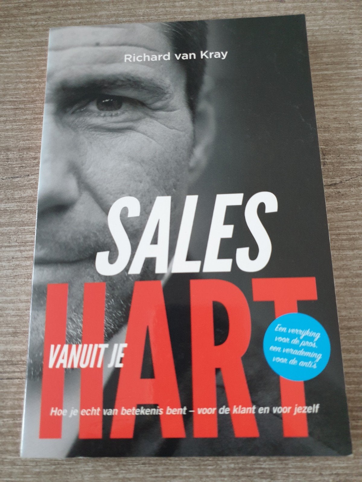 Sales vanuit je hart - Richard van Kray, Ophalen of Verzenden, Gelezen, Richard van Kray