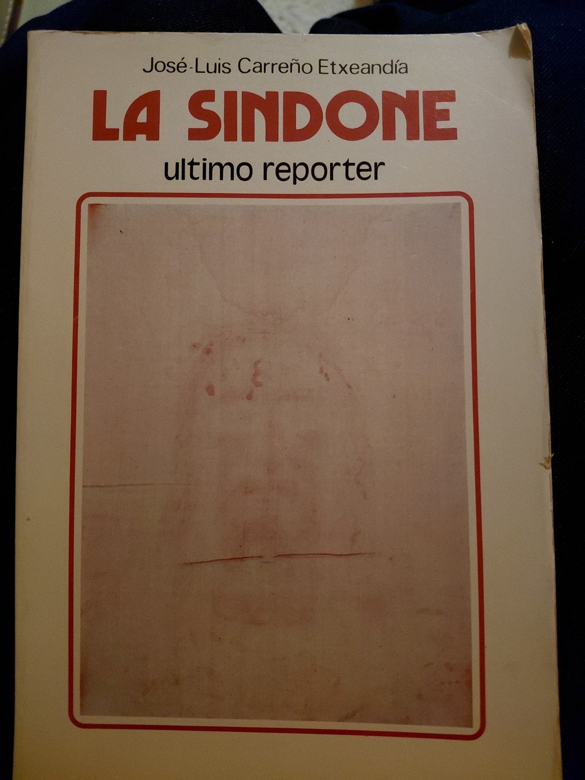 La Sindone: Ultimo Reporter - José-Luis Carreño Etxeandía, Ophalen of Verzenden, Gelezen, José-Luis Carreño Etxeandía, Europa overig