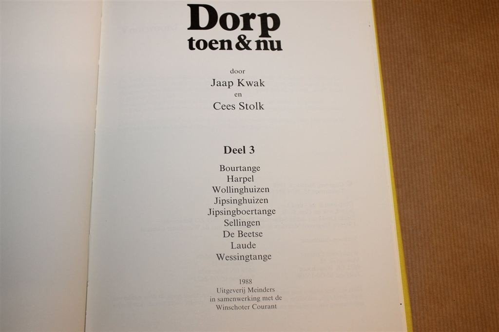 Dorp Toen & Nu 3 — Bourtange & Omgeving, Fotoboek, Ophalen of Verzenden, Gelezen