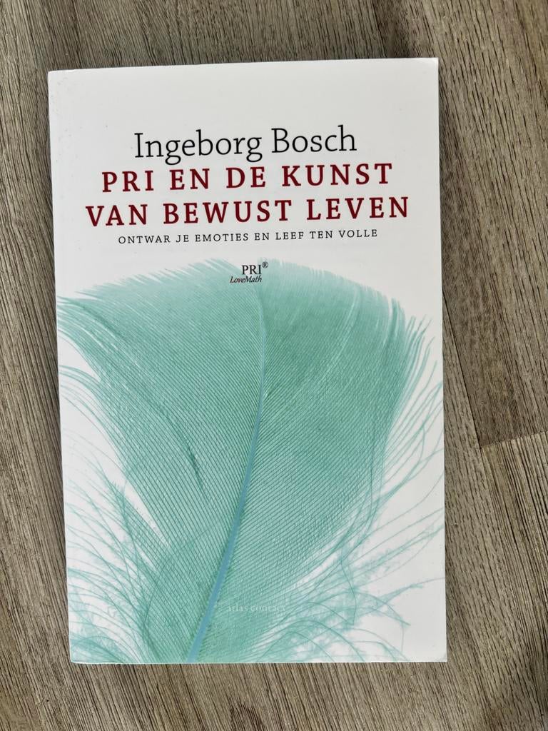 PRI en de kunst van bewust leven - Ingeborg Bosch, Boeken, Ophalen of Verzenden, Nieuw