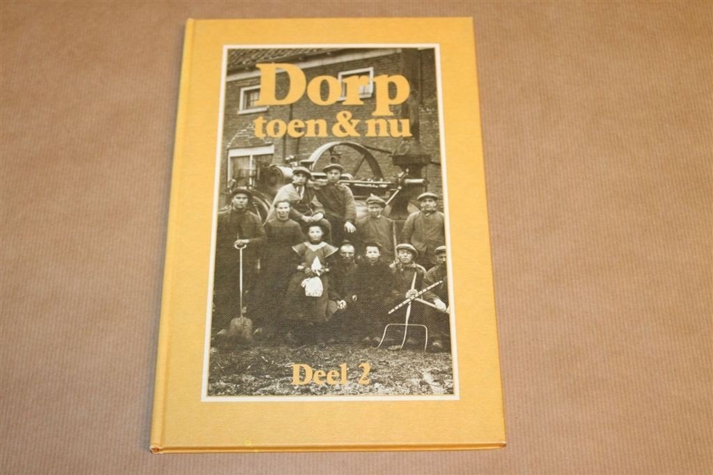 Dorp Toen & Nu Deel 2 — Heiligerlee En Omstreken [1988], Boeken, Ophalen of Verzenden, Gelezen