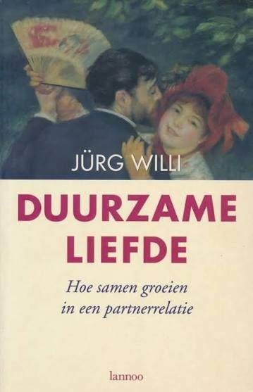 Jürg Willi: Duurzame liefde. Hoe samen groeien in relatie, Ophalen of Verzenden, Gelezen, Sociale psychologie, Jürg Willi