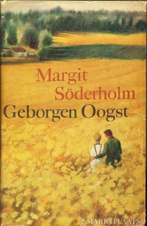 Geborgen oogst - Soderholm (qwe), Ophalen of Verzenden, Gelezen