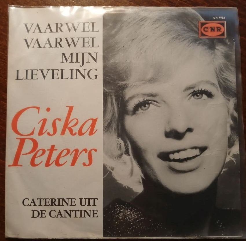 Ciska Peters - Vaarwel Vaarwel Mijn Lieveling. VG++, 7 inch, Ophalen of Verzenden, Overige typen, Nederlandstalig