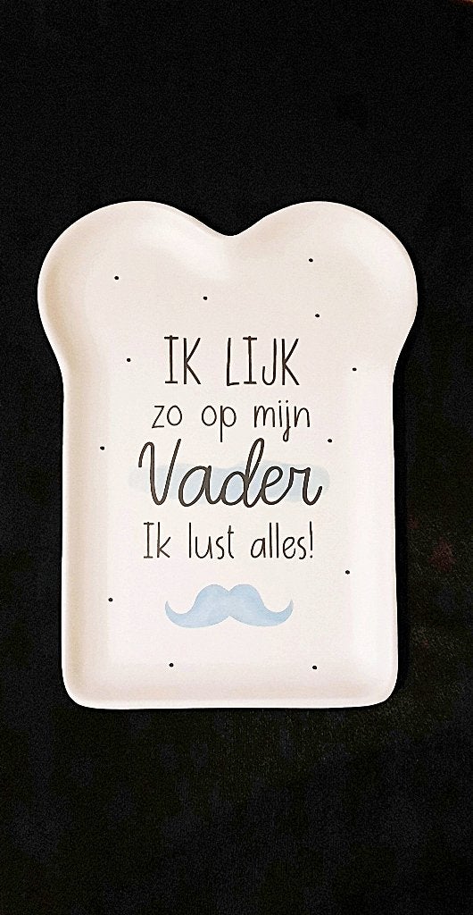 NIEUW Kinderbord "IK LIJK ZO OP MIJN VADER IK LUST ALLES", Overige materialen, Nieuw, Ophalen of Verzenden, Bord(en)