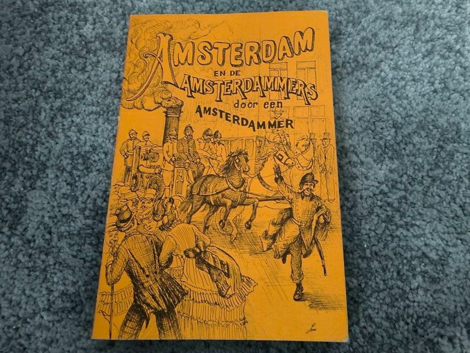 Amsterdam en de Amsterdammers door een Amsterdammer dialect, 20e eeuw of later, Jan ter Gouw, Ophalen of Verzenden, Zo goed als nieuw