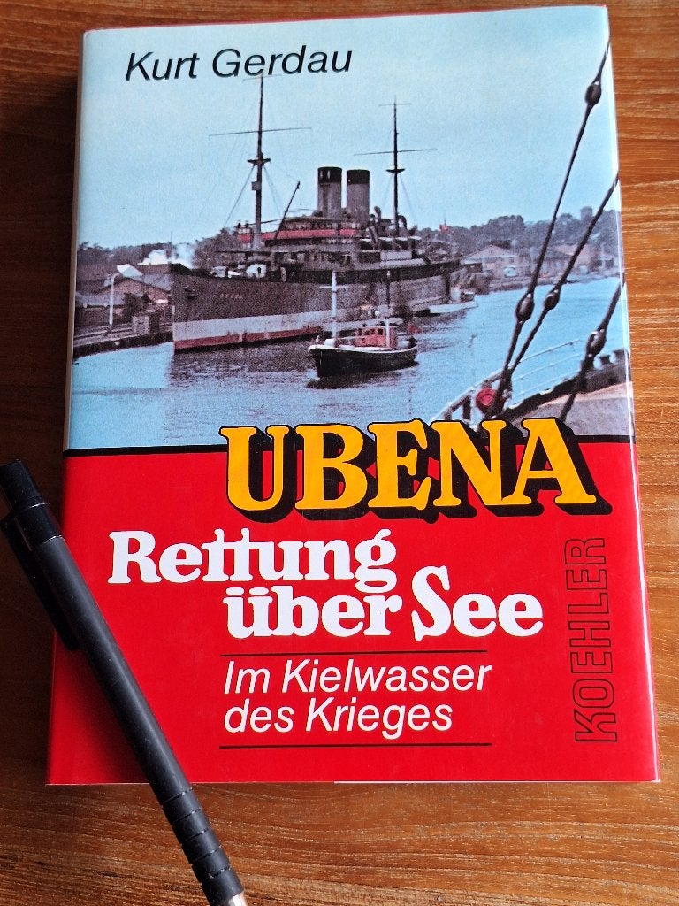 Ubena. Rettung über See. Im Kielwasser des Krieges 1945, Ophalen of Verzenden, Tweede Wereldoorlog, Zo goed als nieuw, Overige onderwerpen