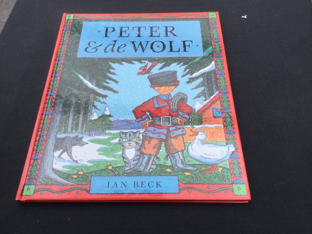 Peter & de Wolf - Klassiek Sprookje door Ian Beck, Ophalen of Verzenden, Zo goed als nieuw, Sprookjes, Ian Beck