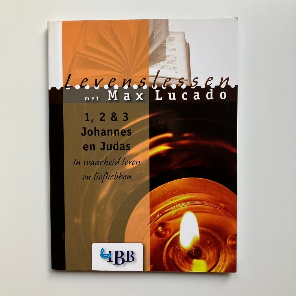Levenslessen met Max Lucado - 1, 2 en 3 Johannes en Judas, Boeken, Max Lucado, Christendom | Protestants, Ophalen of Verzenden