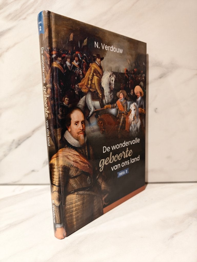 N. Verdouw. De wondervolle geboorte van ons land deel 2, Ophalen of Verzenden, Gelezen
